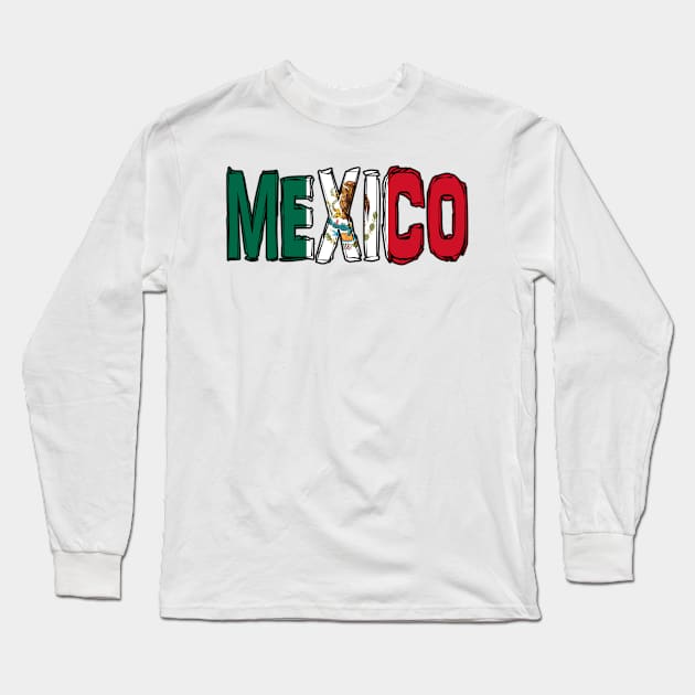 Mexico Long Sleeve T-Shirt by Design5_by_Lyndsey